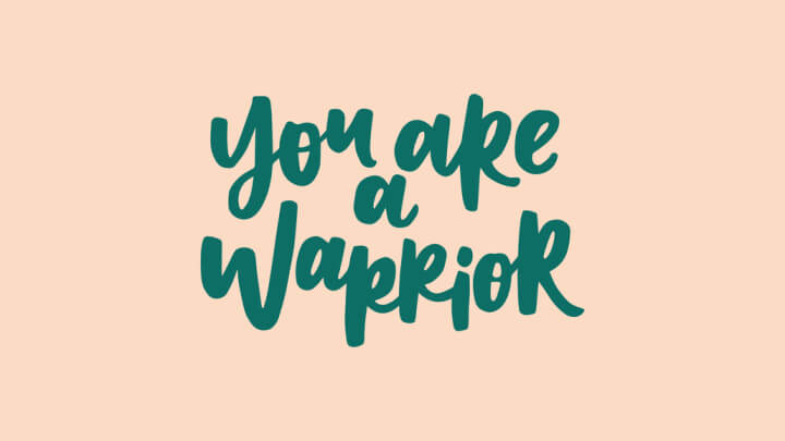You are a warrior