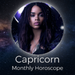 Capricorn Monthly Horoscope