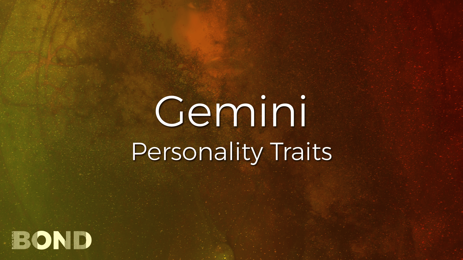 Gemini Zodiac Sign: Personality Traits, Compatibility, Love, Relationships and More
