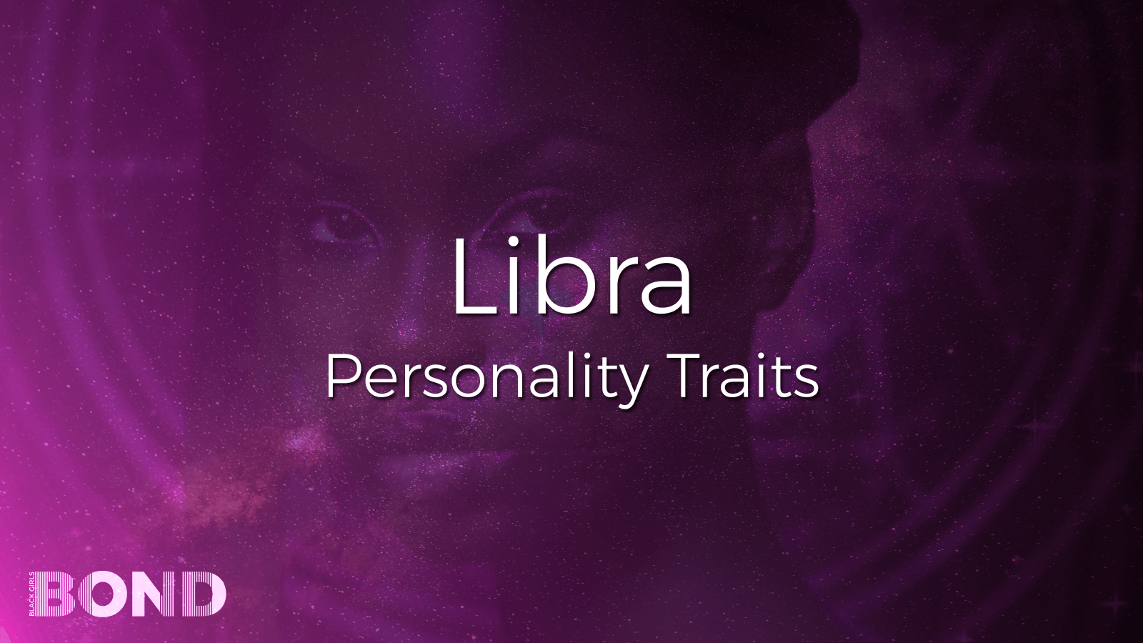 Libra Zodiac Sign: Personality Traits, Compatibility, Love, Relationships and More