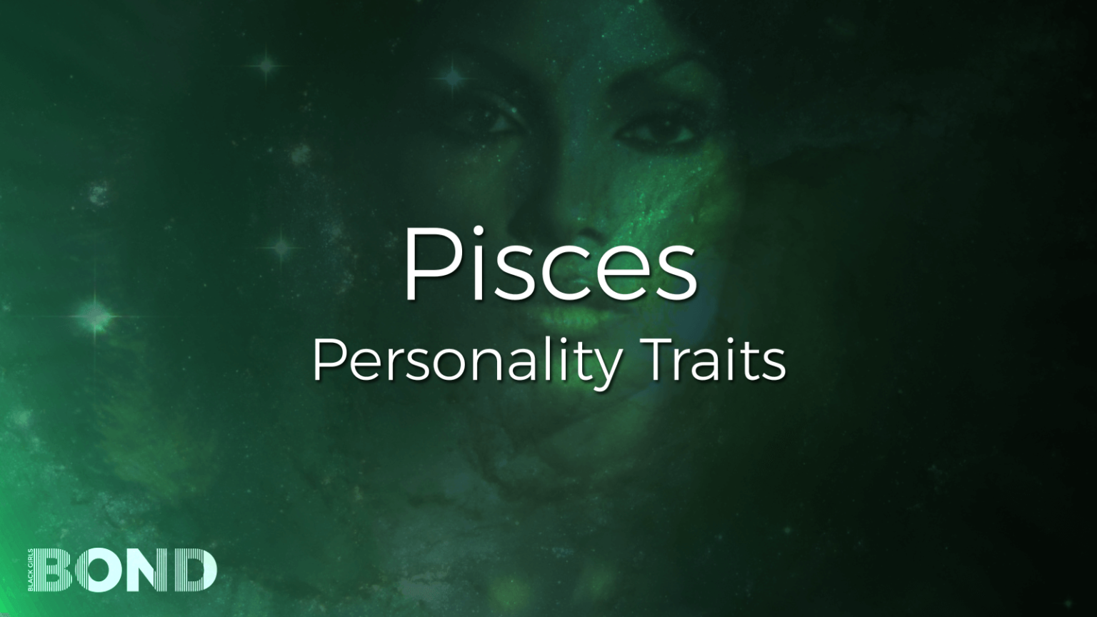 Pisces Personality Traits