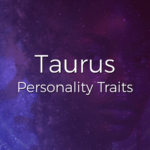Taurus Personality Traits