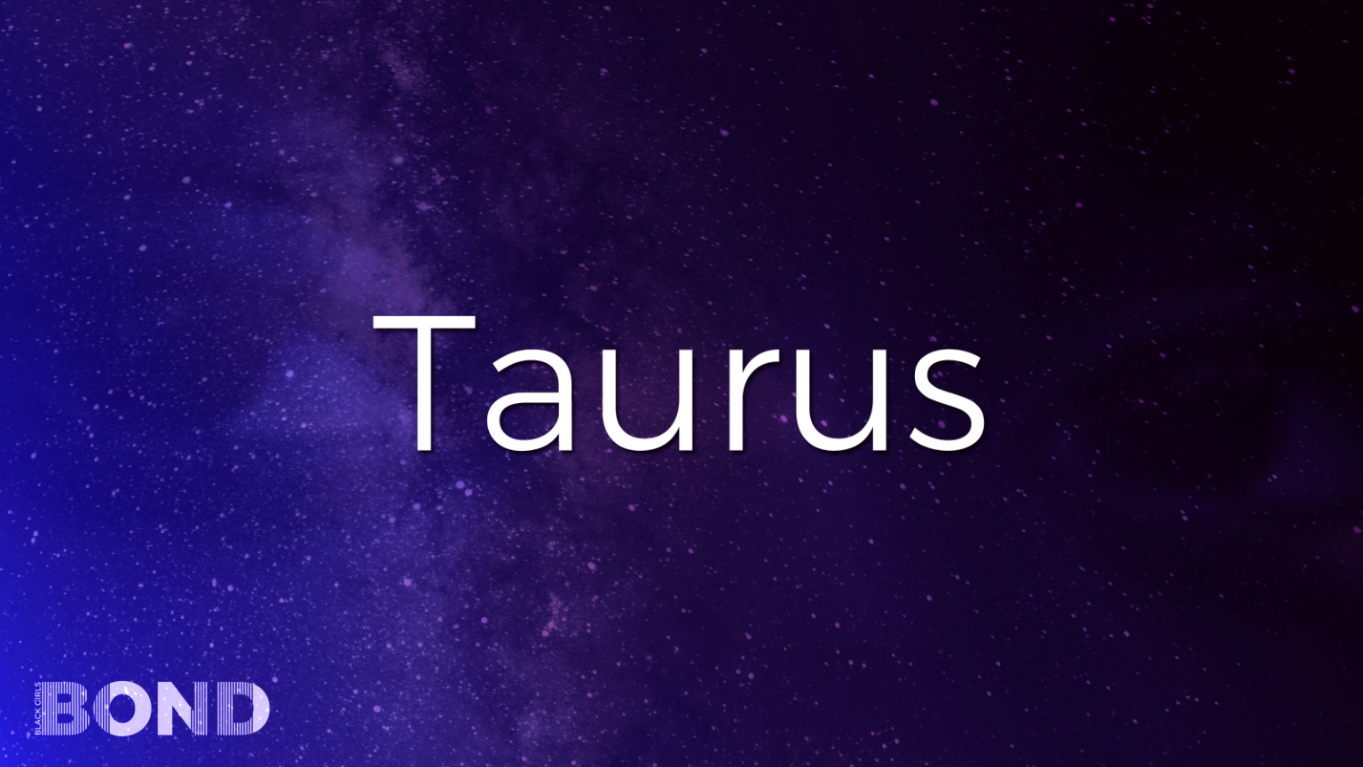 Taurus Horoscope & Astrological Sign